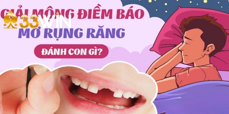 Lô thủ nên chọn con gì khi nằm mơ gãy răng