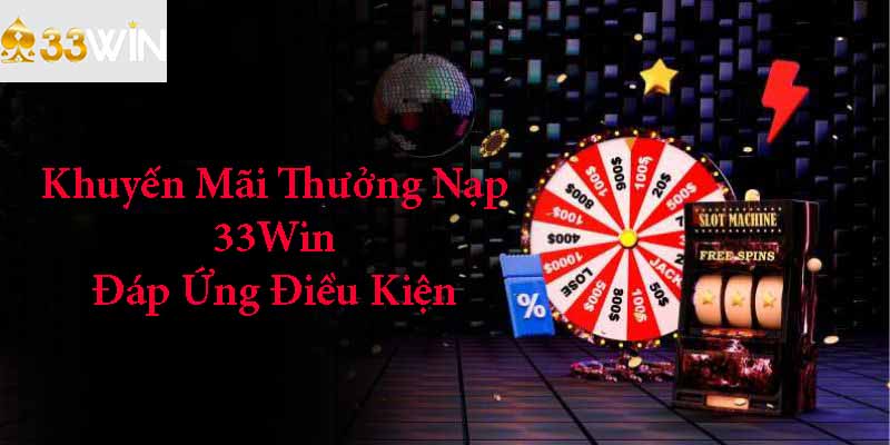 Ưu đãi thưởng nạp quy định điều kiện nhận thưởng khắt khe